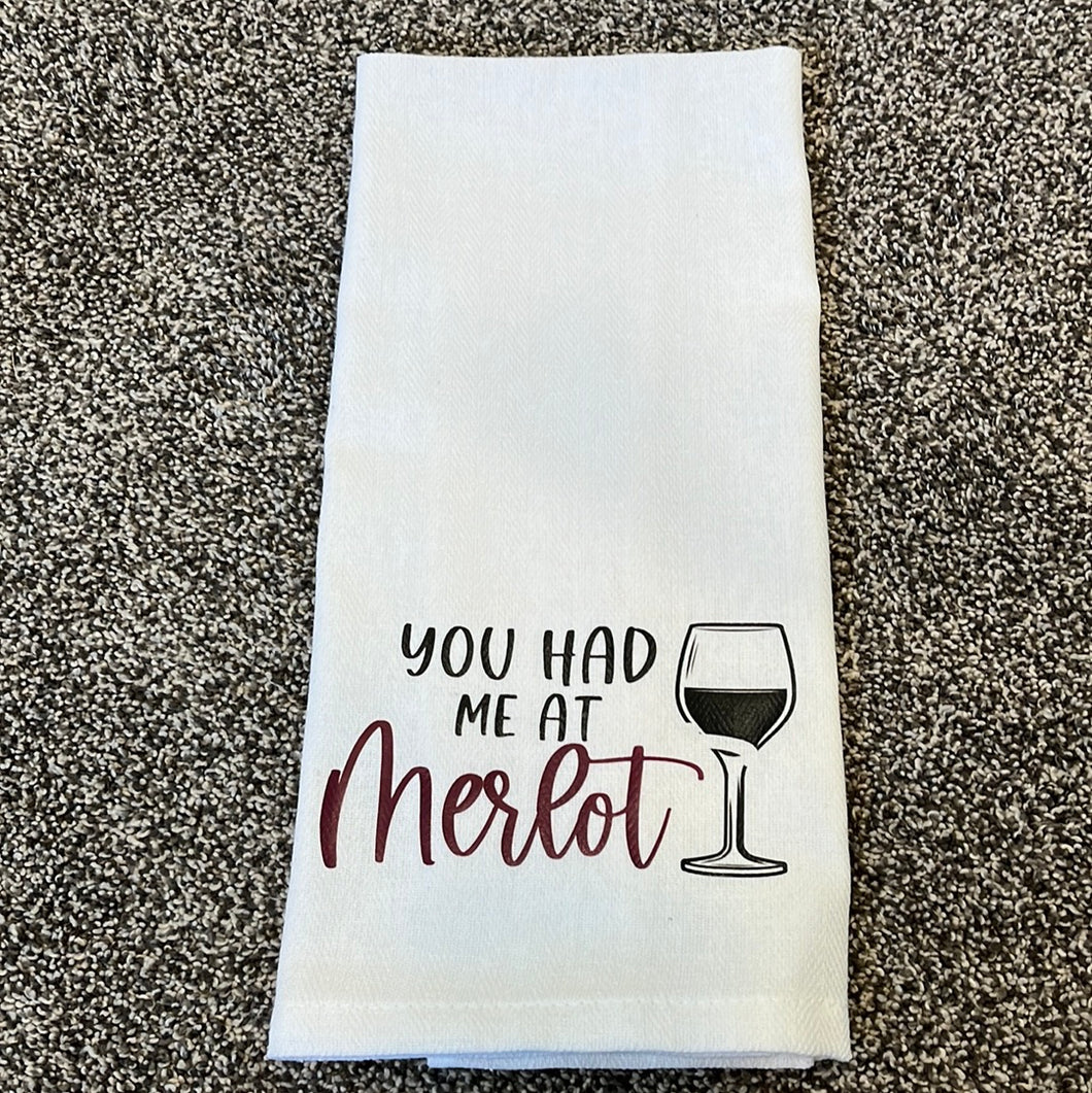 You made me a Merlot wine towel