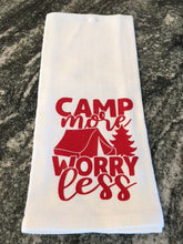 Load image into Gallery viewer, &quot;Camp more worry less&quot; Camping towel
