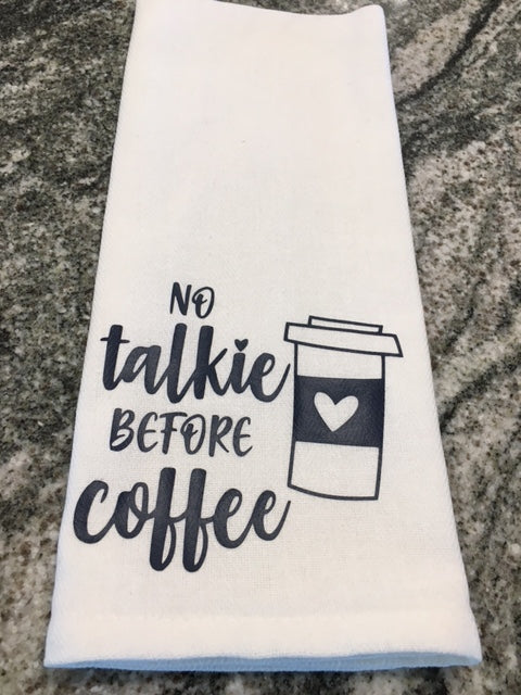 No talkie before Coffee towel