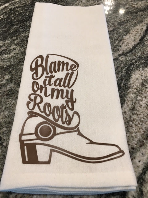 Blame it all on my roots towel