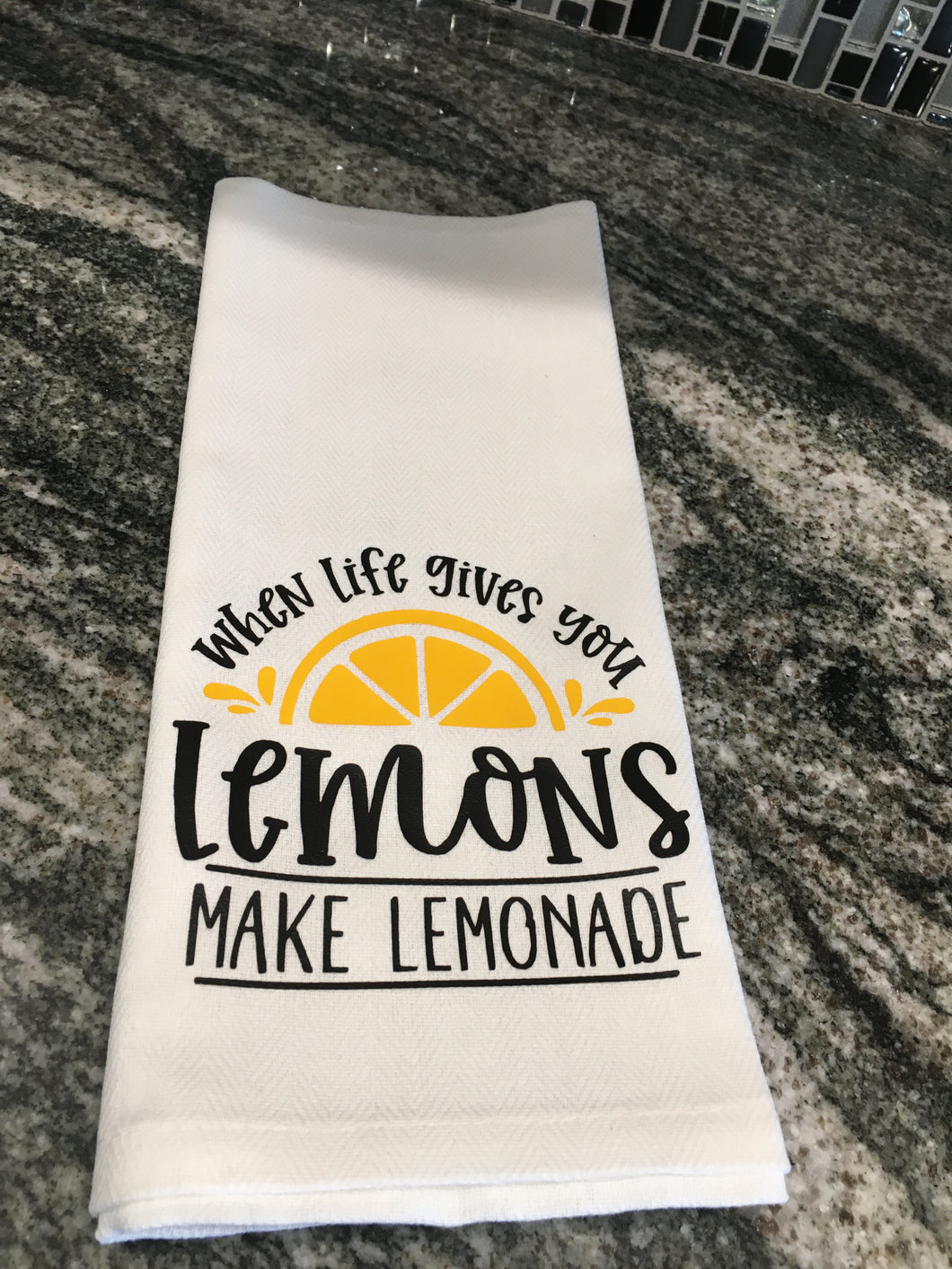 When Life gives you Lemons, make Lemonade towel