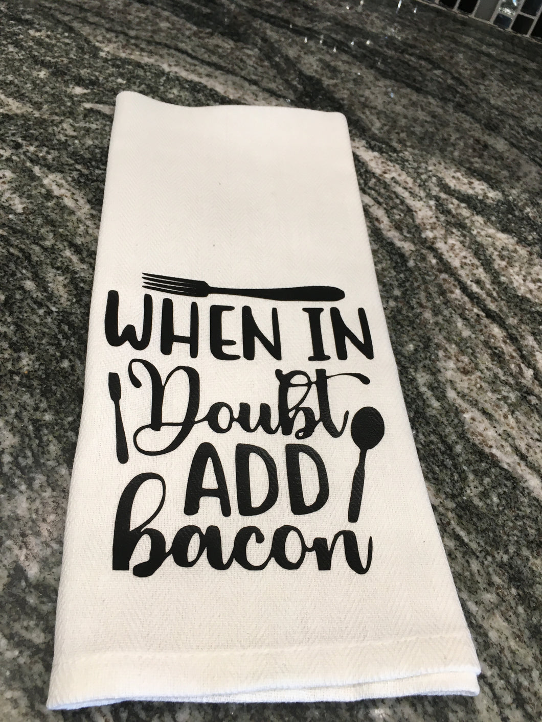 When is Doubt add BACON towel